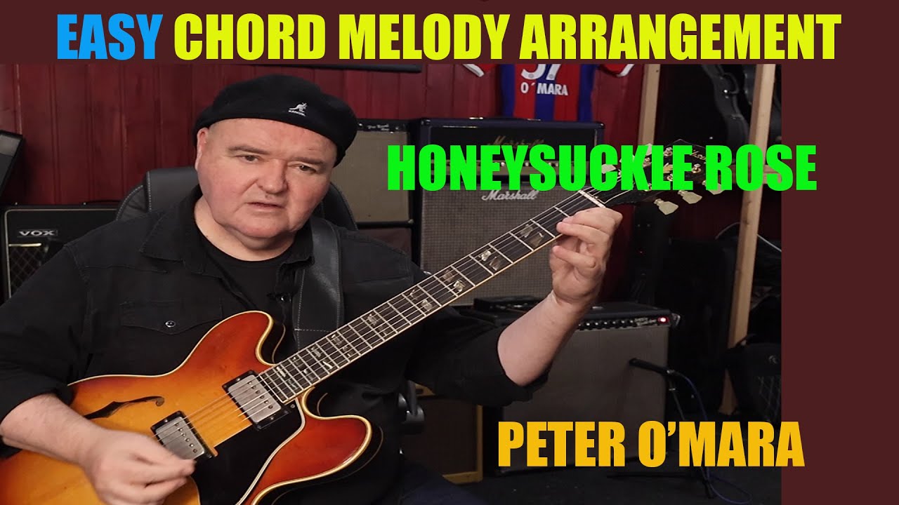Honeysuckle Rose Fats Waller Easy Chord Melody Arrangement by Peter O'Mara Jazz Guitar