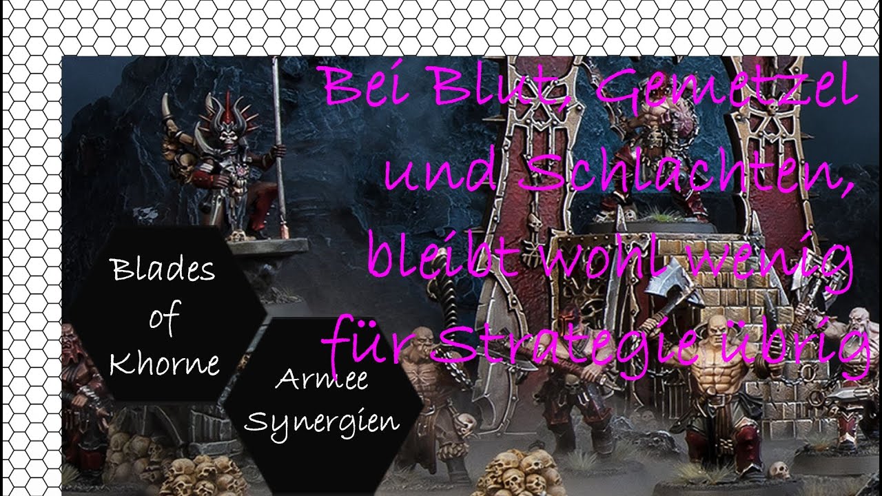 [Tabletop] [Guide] Blades of Khorne  - Armee Synergien