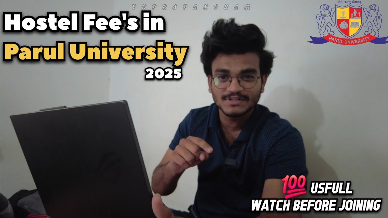 Hostel Fee's😱in #parul university 2025||paruluniversity in 2025|| Paruluniversity in telugu #btech