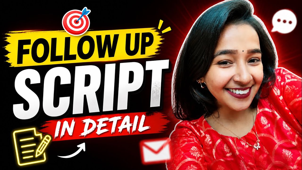 FOLLOW-UP Script after DAY-1 🙌 | Full Script in detail | How to take Follow-up | RUPALI SINGH