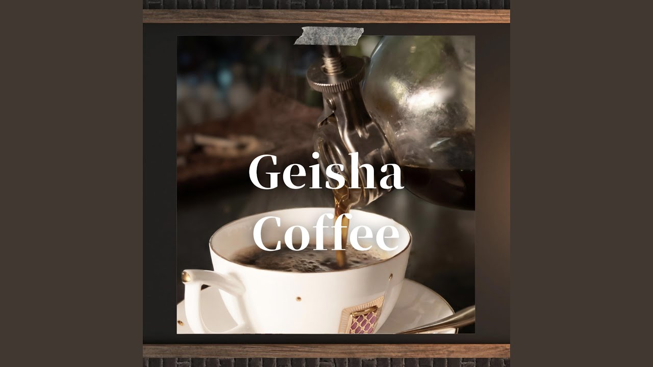 ゲイシャコーヒー