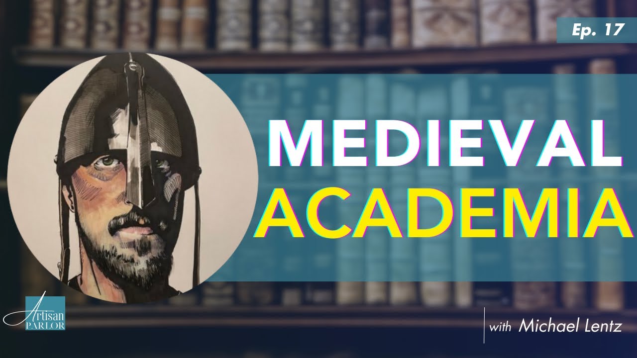 Medieval Academia - Michael Lentz (@MemoryMedieval) | EP. 17