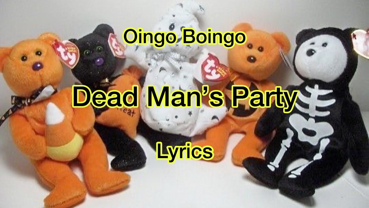Dead Man’s Party - Lyrics - Oingo Boingo
