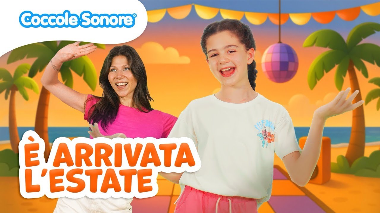 È Arrivata l'Estate ☀️| Canzoni e Baby Dance per Bambini | Coccole Sonore