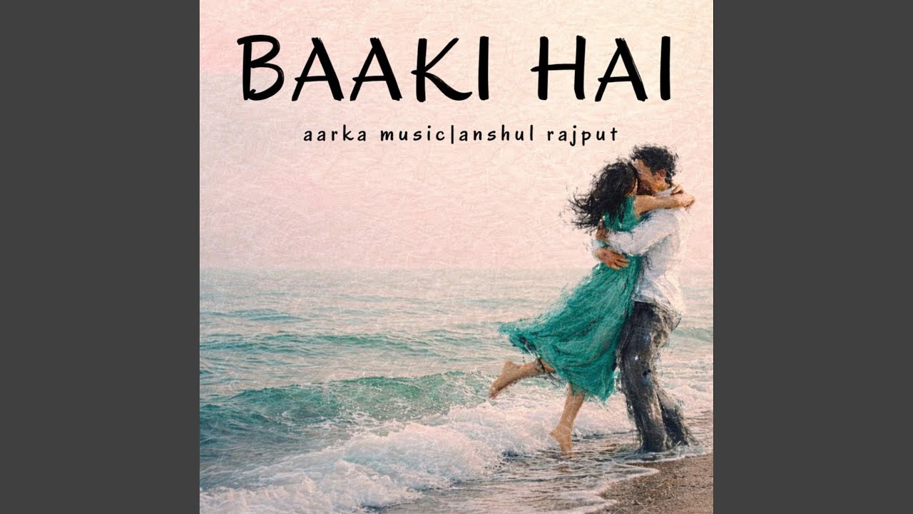 Baaki Hai