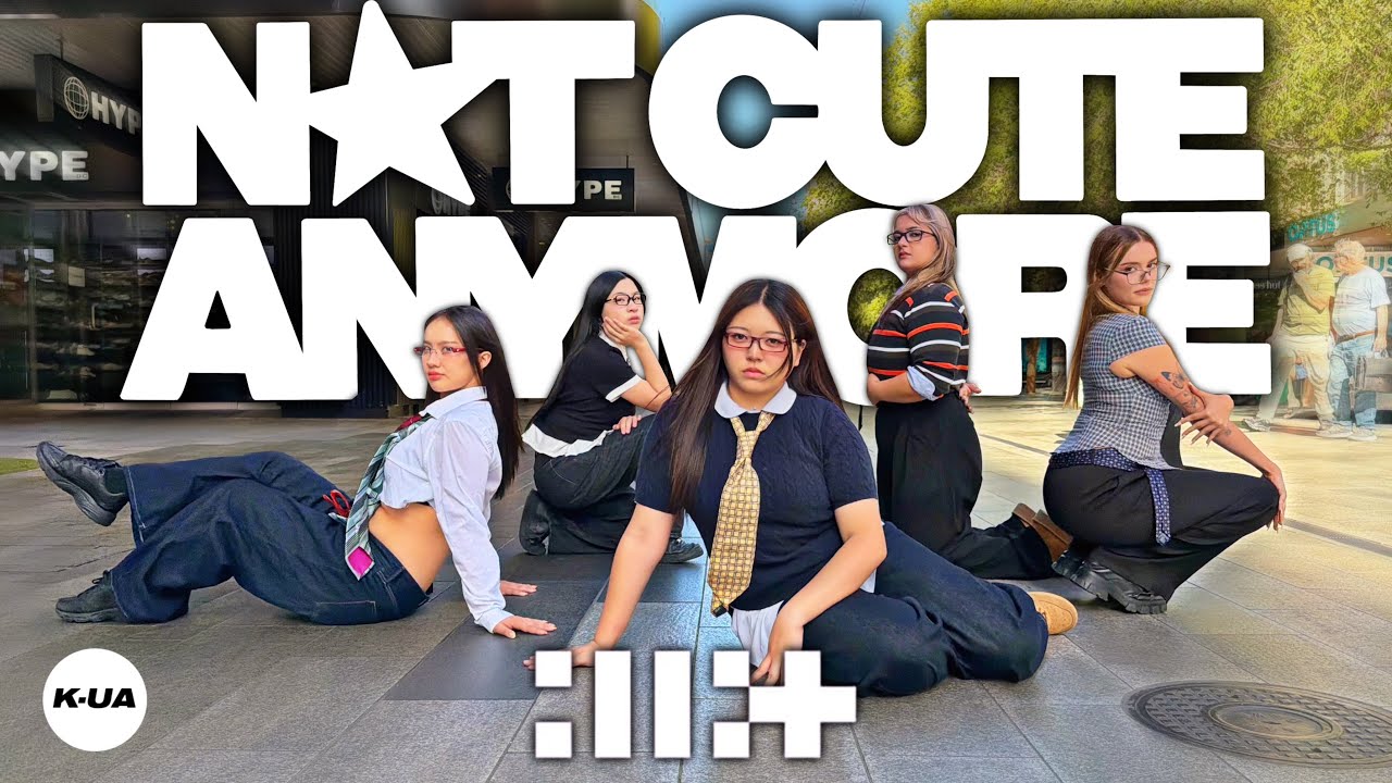 [KPOP IN PUBLIC AUSTRALIA] ILLIT(아일릿) - 'NOT CUTE ANYMORE' ONETAKE DANCE COVER