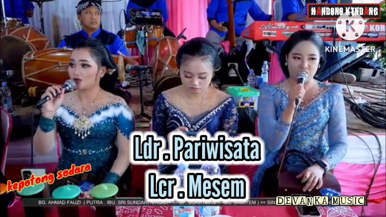 Ldr . Pariwisata - Lcr . Mesem // All Artis DEVANKA MUSIC