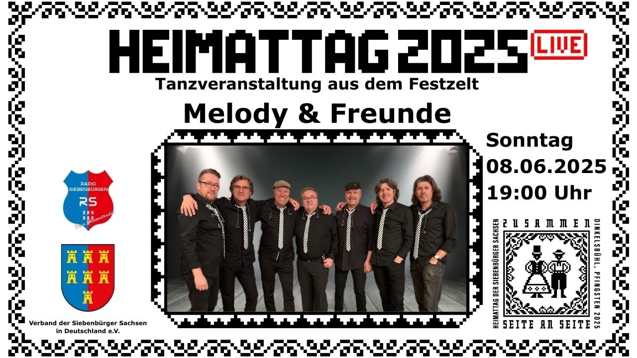 Melody & Freunde | Heimattag der Siebenbürger Sachsen 2025 | Dinkelsbühl
