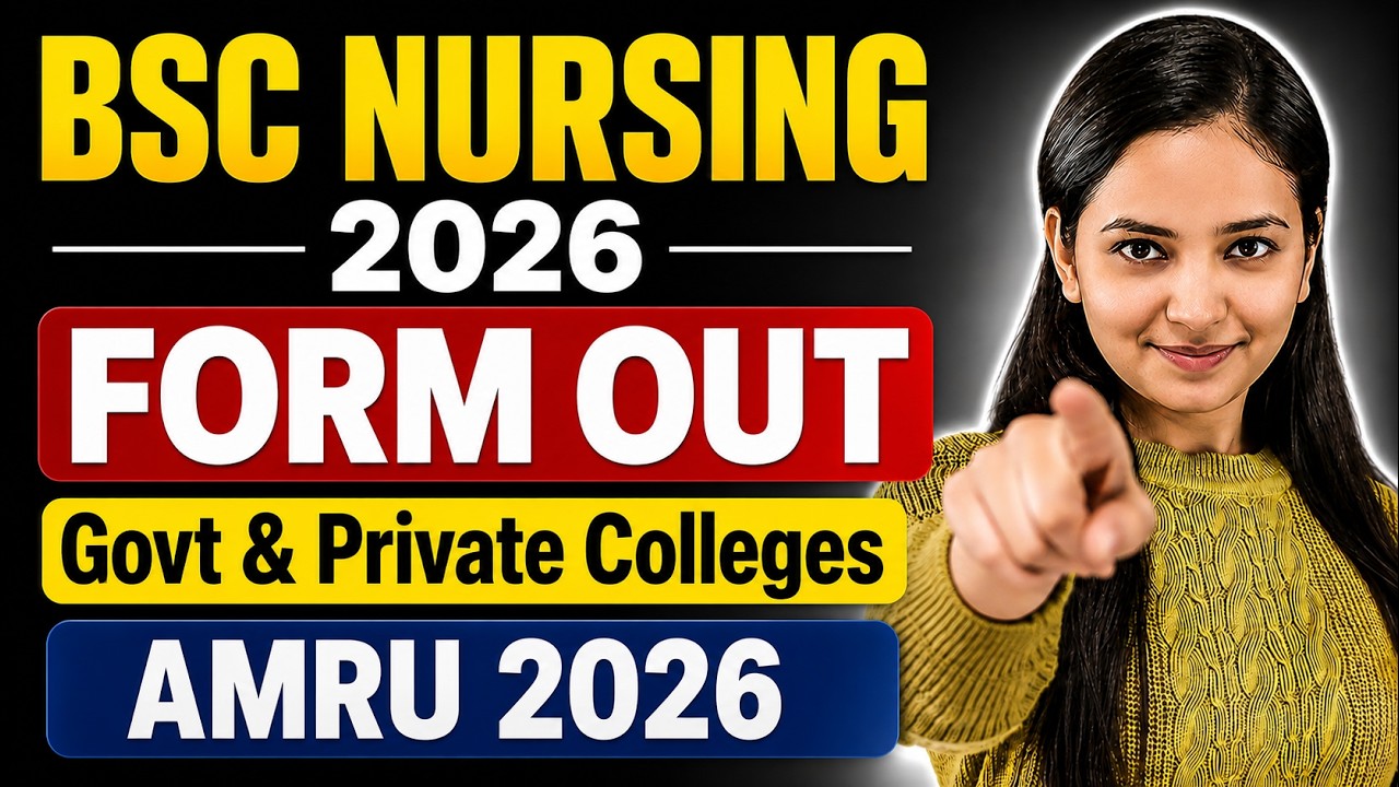 BSC Nursing 2026 Form Out 🔥 Govt & Private Colleges | AMRU 2026 Complete Details