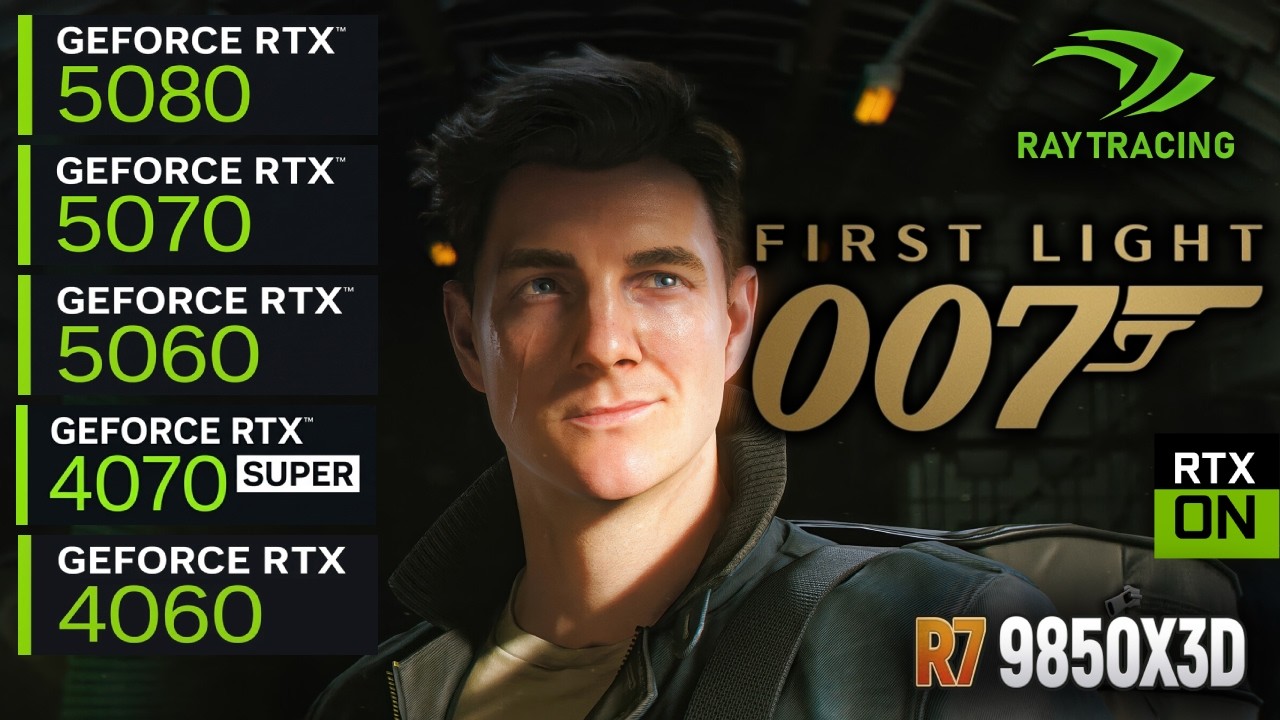 007 First Light | RTX 5080, 5070, 5060, 4070 Super, 4060 | 4K/1440p/1080p | Тест производительности!