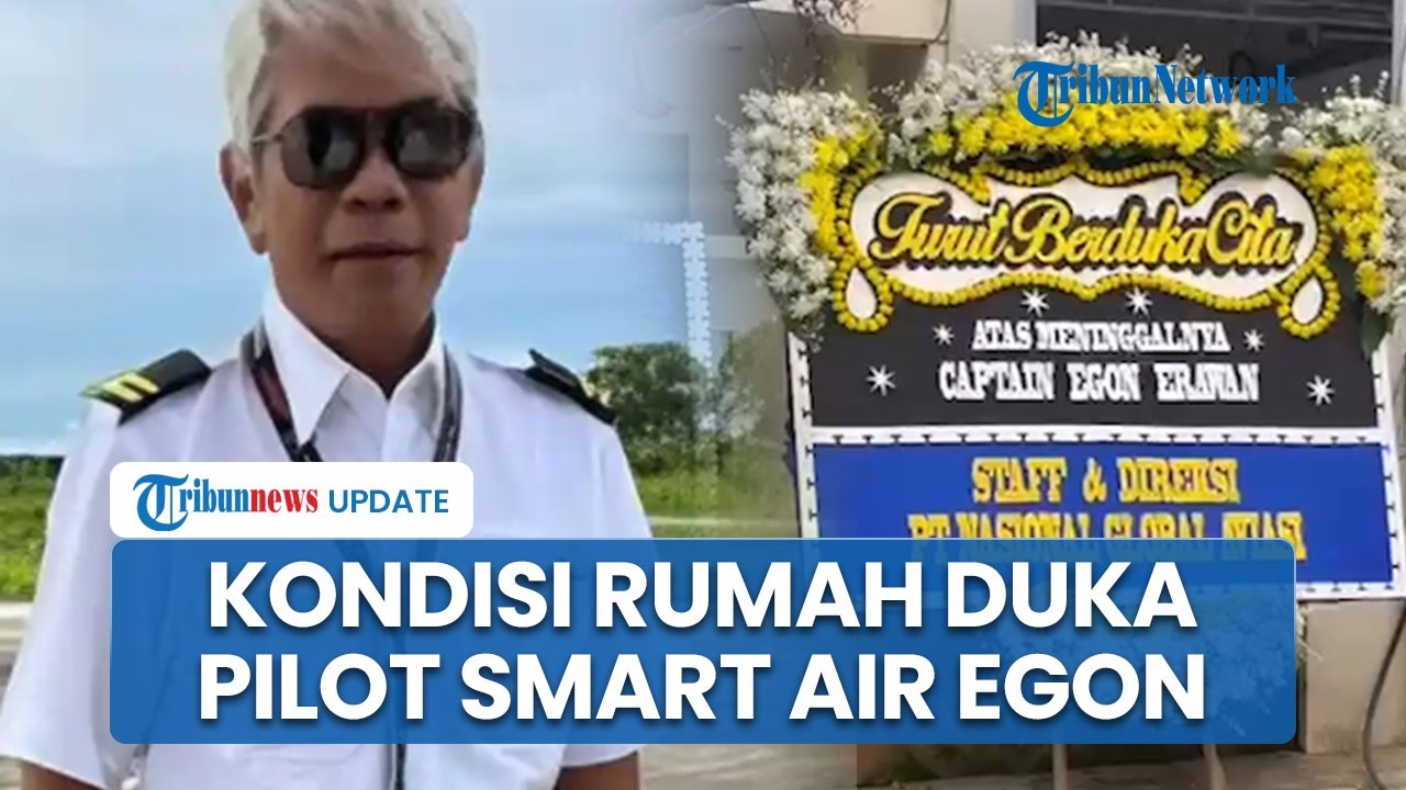Kondisi Rumah Duka Pilot Smart Air Kapten Egon Korban Penembakan Korowai, akan Dikebumikan di Jaksel