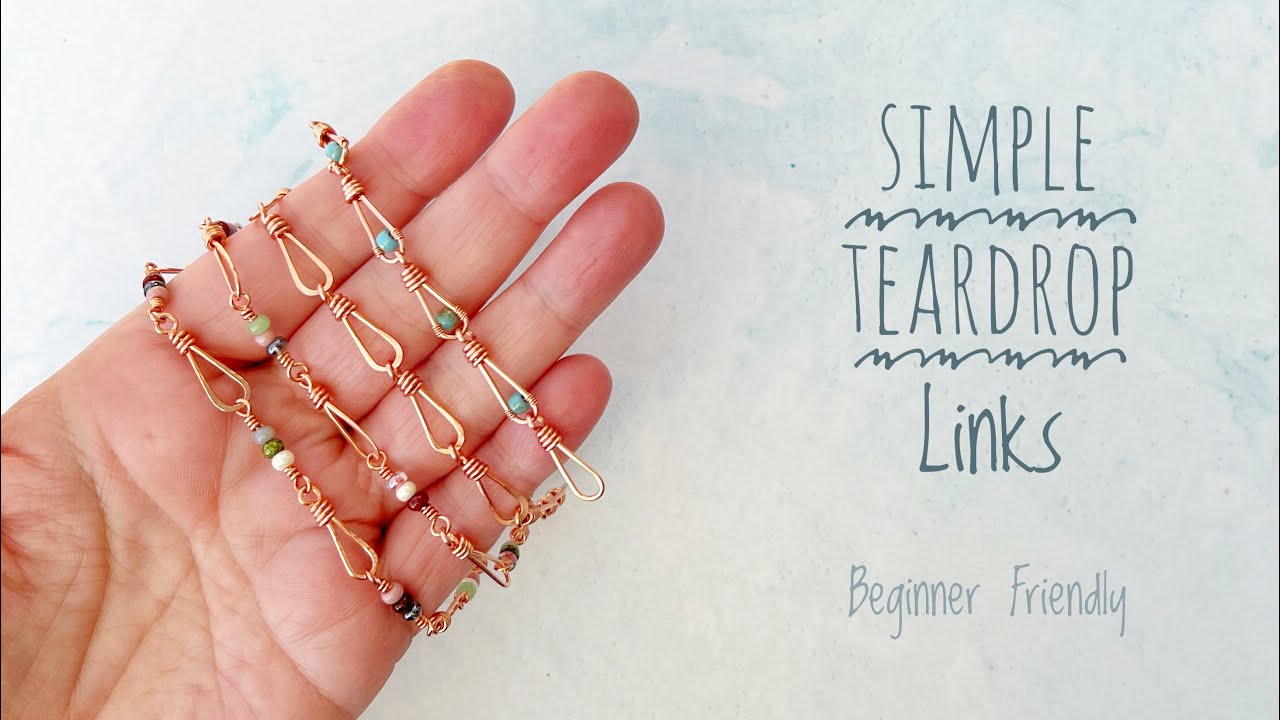 DIY Wire Jewelry Ideas For Beginners - Simple Teardrop Links