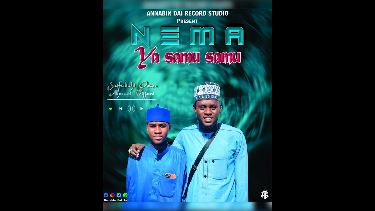Saifullahi Osun FT Ahmad Tijjani { NEMA YA SAMU SAMU } New released Tsaravar madina 2024