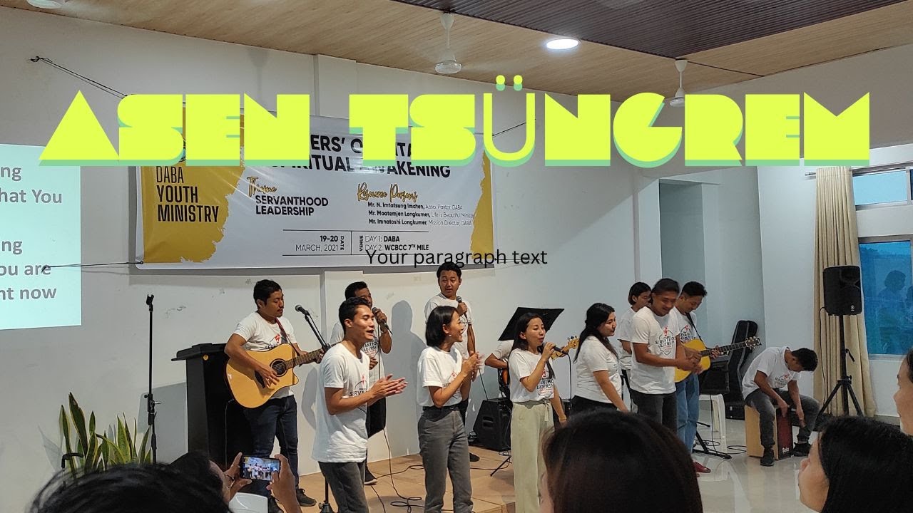 Asen Tsüngrem | Ao Praise & Worship Song by DABA Worship Team