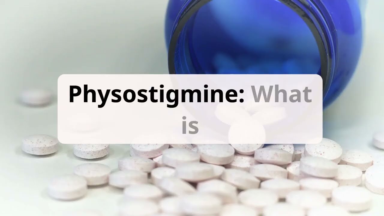 Physostigmine &ndash; The Life-Saving Drug You NEED to Know!