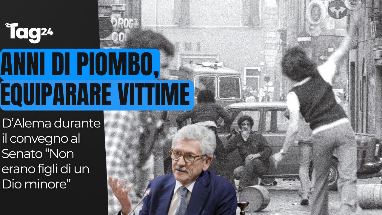 Anni di Piombo, D'Alema: 