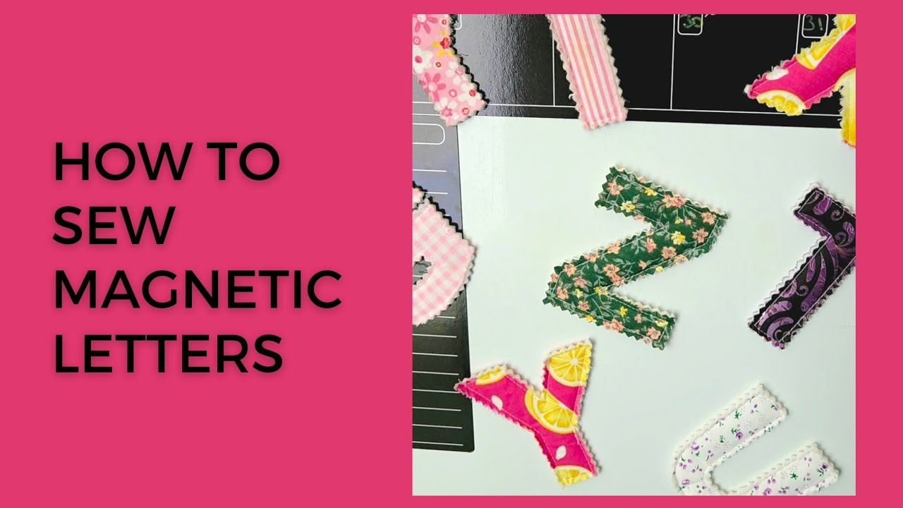 DIY Fabric Magnetic Letters | Easy Sewing Tutorial for Crafts. Sew to sell ideas.