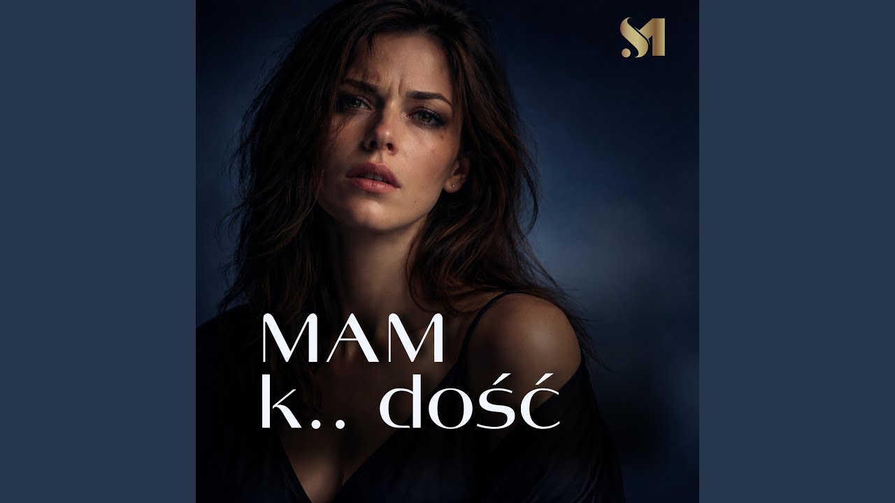 MAM K.. DOŚĆ (LejdiM)
