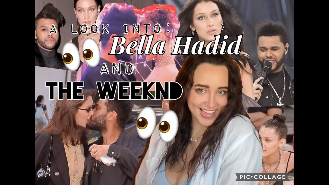 Краткий обзор отношений Беллы Хадид и The Weeknd