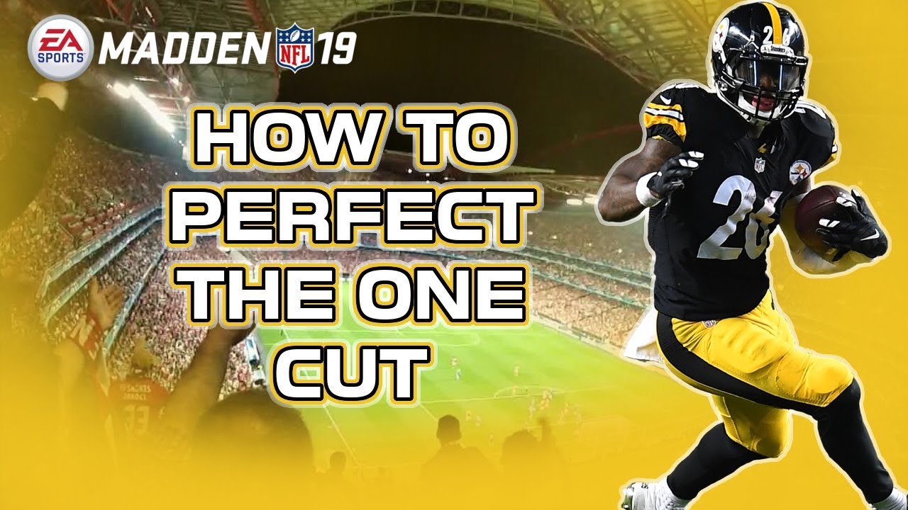 How to PERFECT the ONE CUT - Madden 19 tips