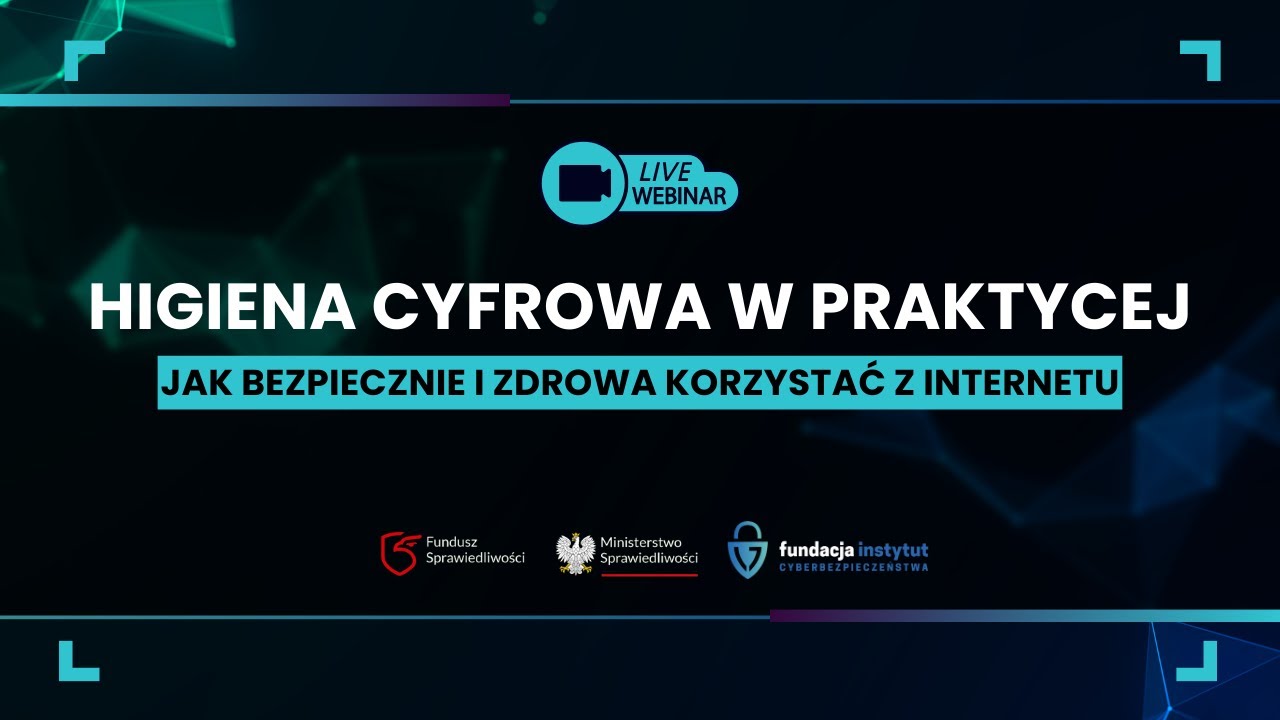 Higiena cyfrowa w praktyce - jak bezpiecznie i zdrowa korzystać z Internetu