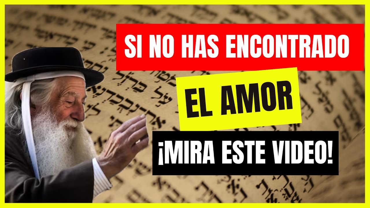 ¿Quieres encontrar el AMOR? Descubre lo que dice la Kabbalah!