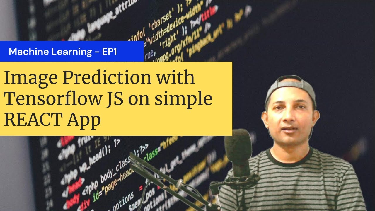 Image Prediction with Tensorflow JS on simple REACT App | Google's Teachable Machine