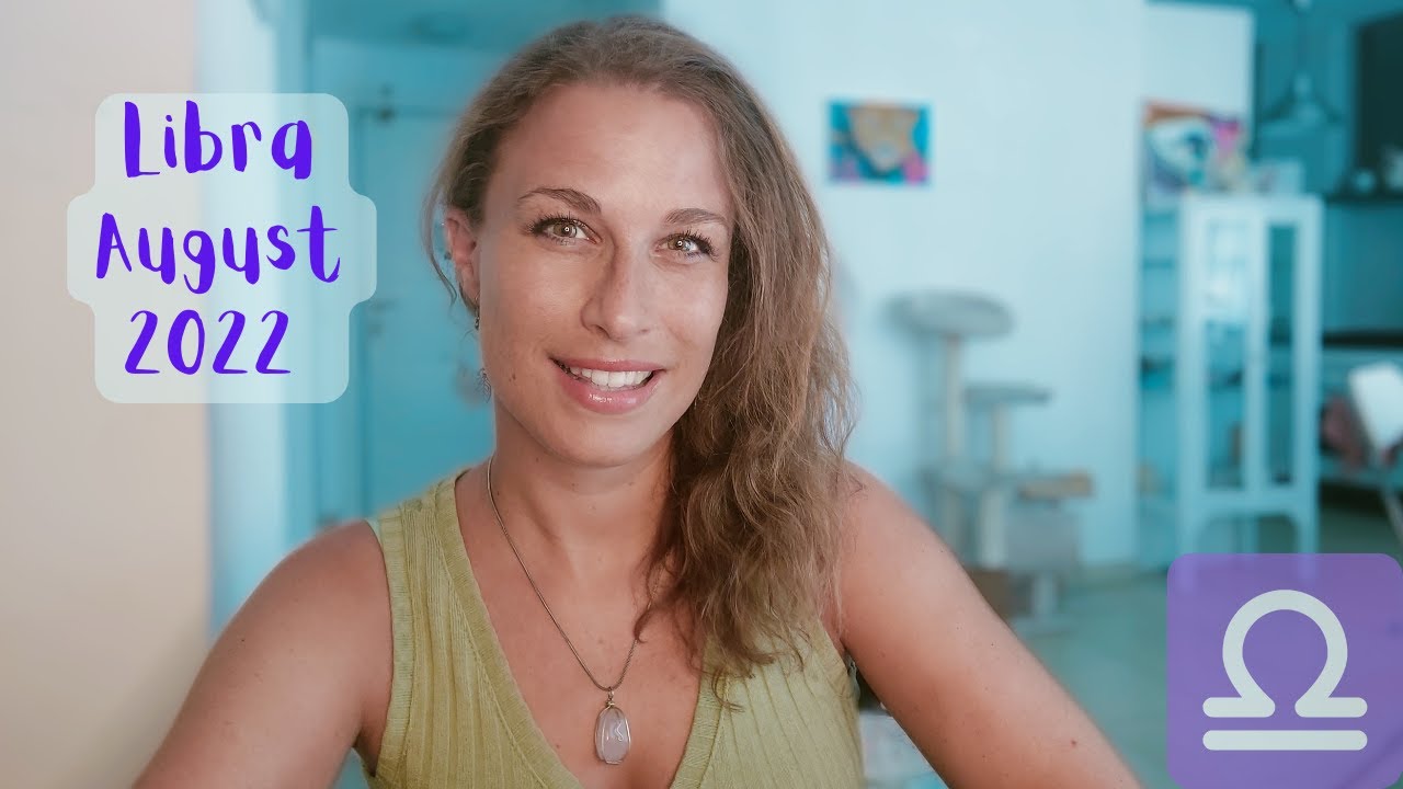 LIBRA august 2022 Astrology Horoscope - North node conjunct Uranus and Mars + Tarot