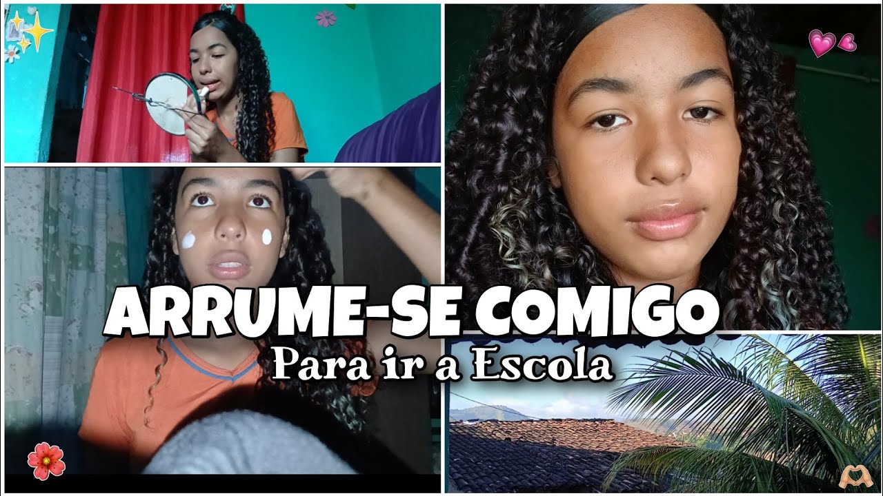 GRWM ARRUME-SE COMIGO pra ir a escola 🏫✨️