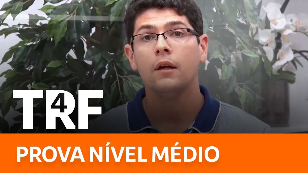Edital TRF 4 2019 - Prova N&iacute;vel M&eacute;dio