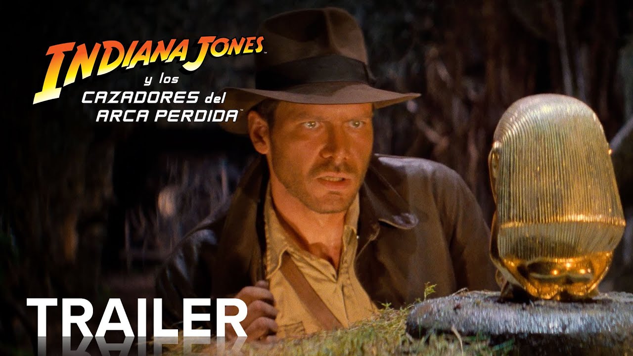 INDIANA JONES Y LOS CAZADORES DEL ARCA PERDIDA | Trailer Oficial | Paramount Movies