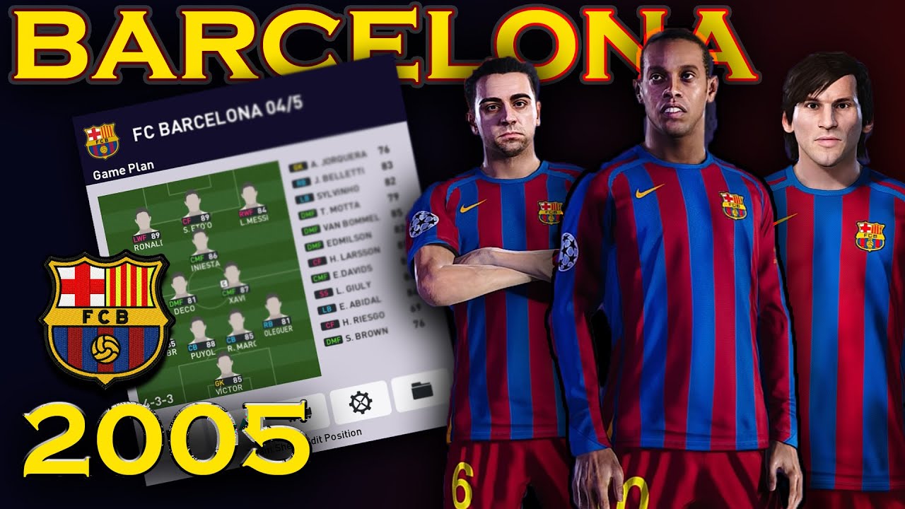 BARCELONA 2005 - 🌀PES 2021  🔷 - PS5 - PS4 - PC