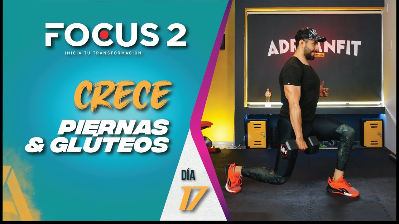 Rutina para Crecer Piernas y Levantar Glúteos 👉 En Casa ✅ Focus 2 - día 17