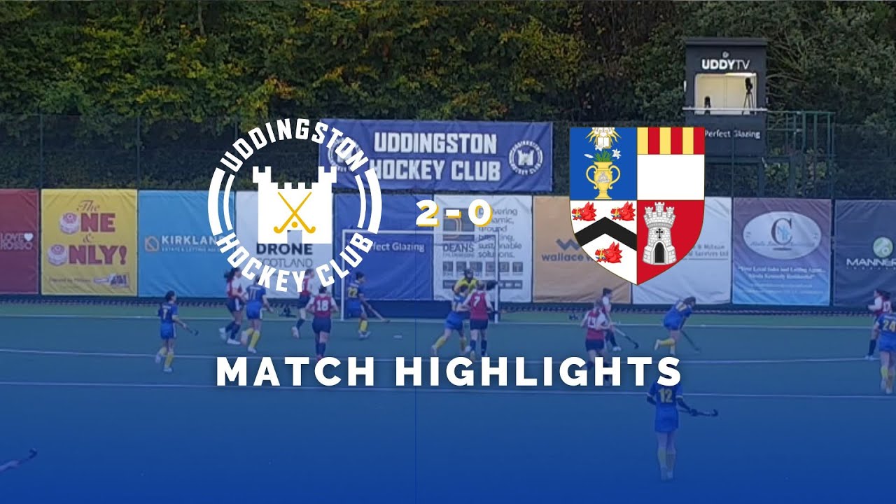 Uddingston Ladies1s V Aberdeen University Ladies 1s Full Match Highlights