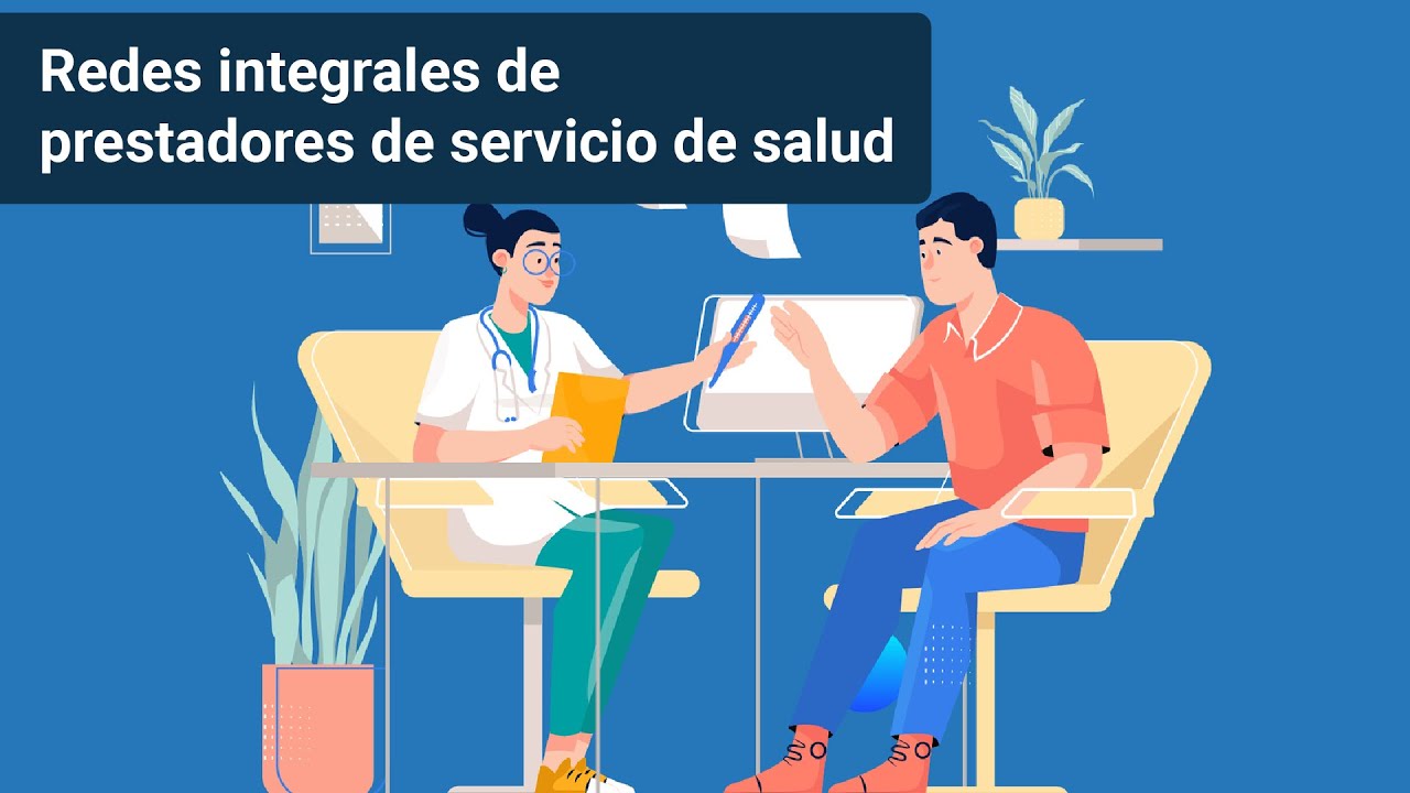 Redes integrales de prestadores de servicios de salud