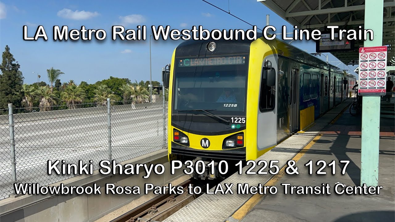 LA Metro Rail 2-Car Kinki Sharyo P3010 1225 & 1217 Westbound C Line Train to LAX Metro Transit Cntr