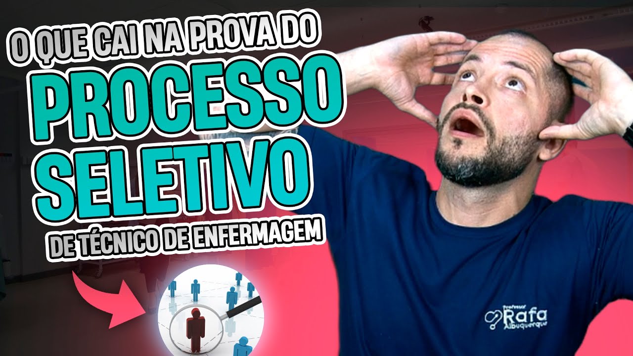 Processo Seletivo Técnico em Enfermagem