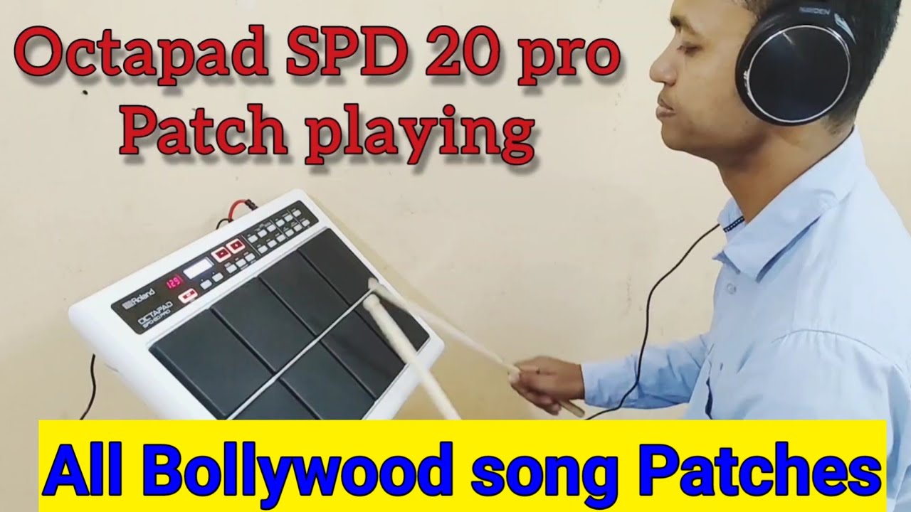 All Bollywood song Patches Octapad SPD 20 pro | Roland Pad music