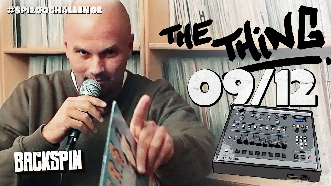 BACKSPIN THE THING: Beat Making Of 09/12 by 12 Finger Dan #sp1200challenge