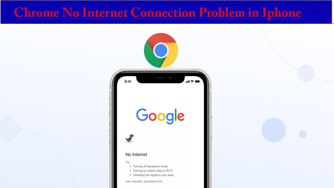 Chrome No Internet Connection Problem In Iphone | Chrome Browser Internet Connection Problem