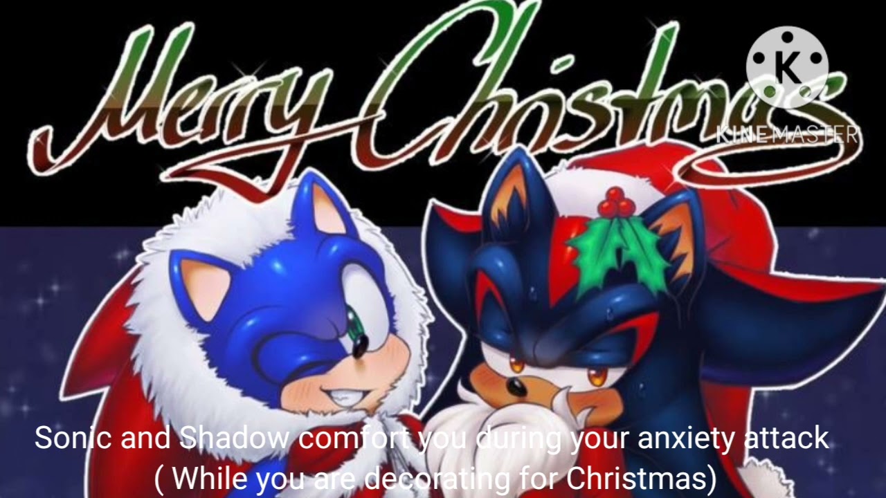 Sonic x Shadow x Listener: Christmas Comfort 🎄 Turn up volume!