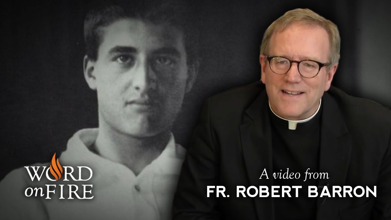 Bishop Barron on Pier Giorgio Frassati
