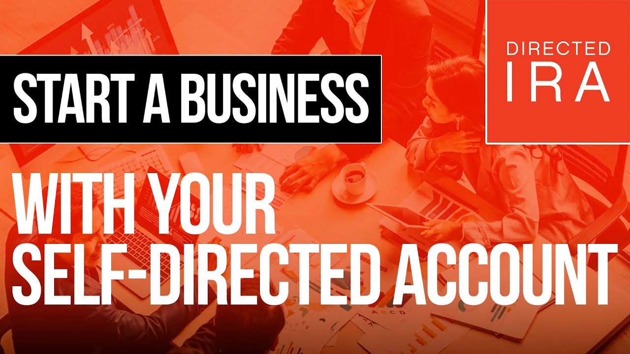 Starting a small business with your Self Directed Account