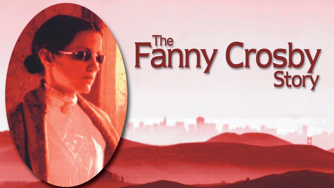The Fanny Crosby Story (2017) | Full Movie | Cassandra Husband | Kathy Shane | Anthony Kim