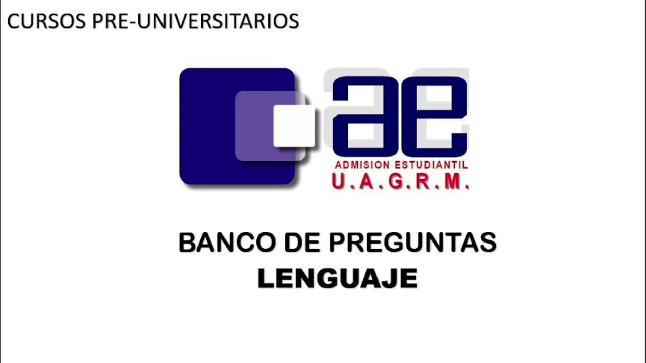 Banco de Preguntas LENGUAJE | Cursos PreUniversitarios (UAGRM)