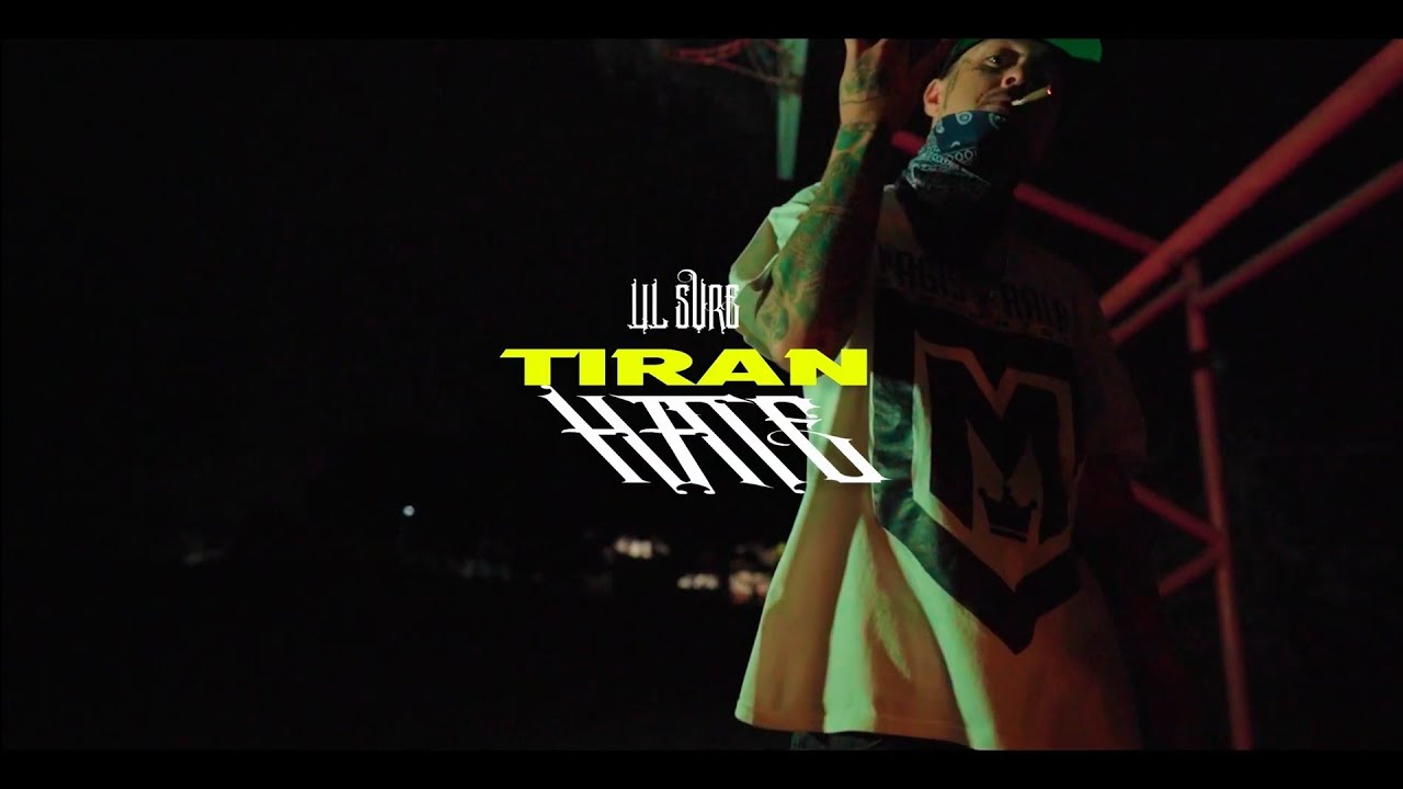 Me Tiran Hate - Lil Sure&ntilde;o [Video Oficial]