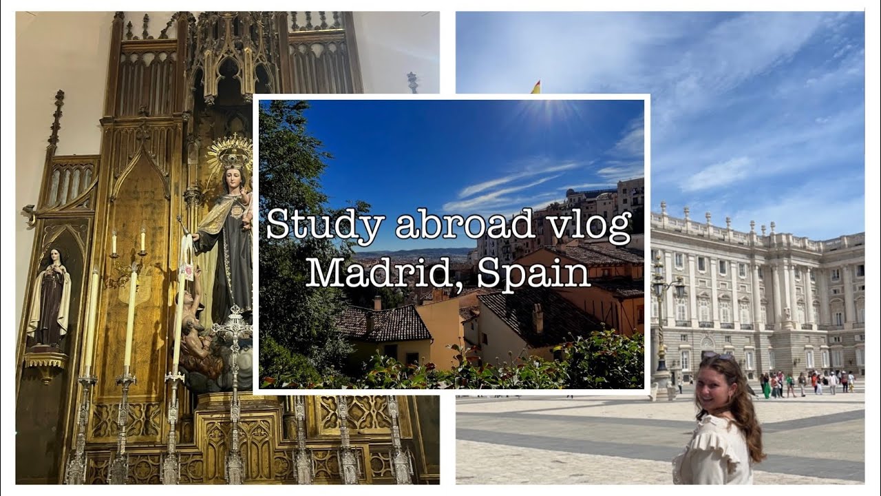 Vlog: A day of study abroad in Spain