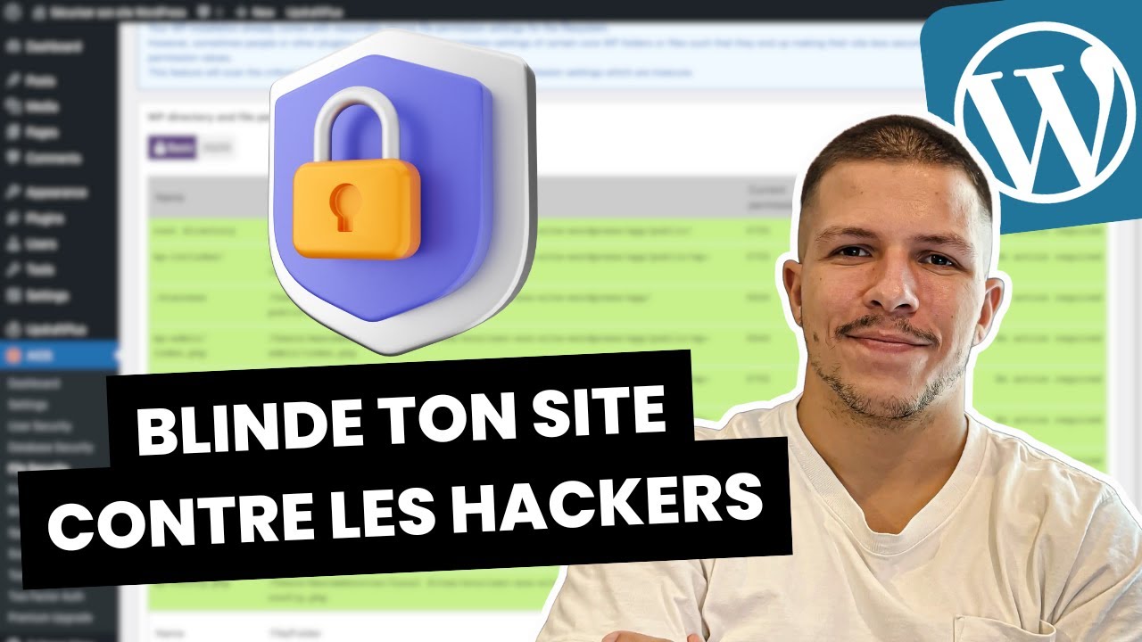 Comment s&eacute;curiser ton site WordPress en 2026 (FORMATION GRATUITE)