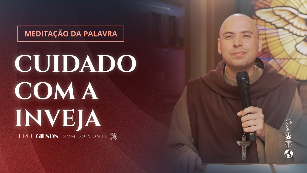 Cuidado com a Inveja | (Gn 4, 1-15.25) #1028