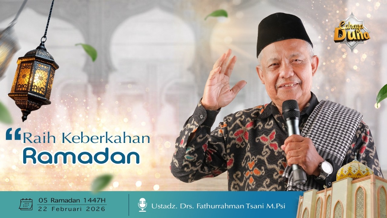RAIH KEBERKAHAN RAMADAN     bersama, Drs, Fathurrahman Tsani, M.Psi